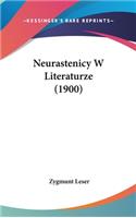 Neurastenicy W Literaturze (1900)