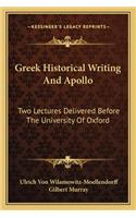Greek Historical Writing And Apollo