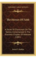 Heroes of Faith