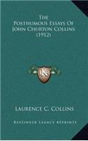The Posthumous Essays of John Churton Collins (1912)