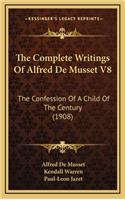 The Complete Writings of Alfred de Musset V8