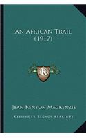 African Trail (1917)