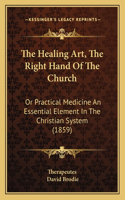 Healing Art, The Right Hand Of The Church