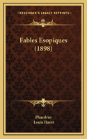 Fables Esopiques (1898): (French)