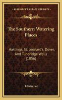 The Southern Watering Places