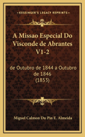 A Missao Especial Do Visconde de Abrantes V1-2