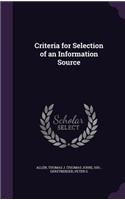 Criteria for Selection of an Information Source