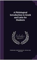 A Philological Introduction to Greek and Latin for Students