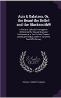 Acis & Galataea, Or, the Beau! the Belle!! and the Blacksmith!!!