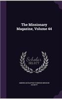 Missionary Magazine, Volume 44