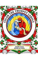 Color the Trumpet Carols