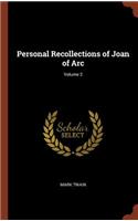 Personal Recollections of Joan of Arc; Volume 2