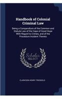 Handbook of Colonial Criminal Law