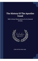 The History of the Apostles Creed