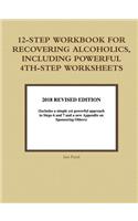 12-Step Workbook for Recovering Alcoholics, Including Powerful 4th-Step Worksheets