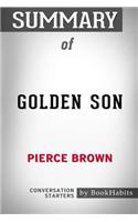 Summary of Golden Son by Pierce Brown