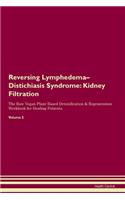 Reversing Lymphedema-Distichiasis Syndrome