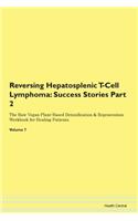 Reversing Hepatosplenic T-Cell Lymphoma:
