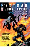 The Batman/Judge Dredd Collection