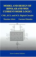 Model and Design of Bipolar and Mos Current-Mode Logic
