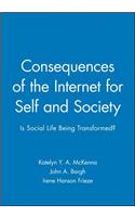 Consequences of the Internet for Self and Society