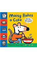 Maisy Bakes a Cake: (Maisy)