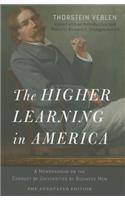 The Higher Learning in America: The Annotated Edition