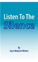 Listen To The Silence