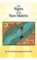 Signs of the Sun Matrix: (English)