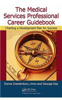 The Medical Services Professional Career Guidebook