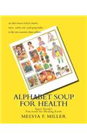 Alphabet Soup for Health