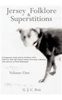 Jersey Folklore & Superstitions