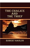 Chalice and the Thief