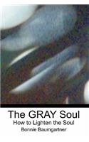 GRAY Soul