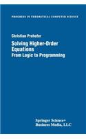 Solving Higher-Order Equations