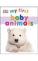 My First Baby Animals
