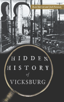 Hidden History of Vicksburg