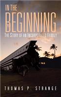 In the Beginning