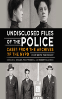 Undisclosed Files of the Police