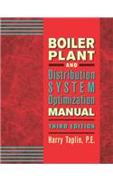 Boiler Plant and Distribution System Optimization Manual, Third Edition