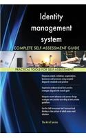 Identity management system Complete Self-Assessment Guide