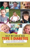 Help My Child Has Type 1 Diabetes