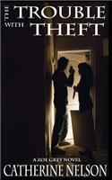 The Trouble with Theft