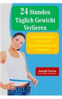 24 Stunden Taglich Gewicht Verlieren: Den Ruheumsatz Nutzen Um Schnell Gewicht Zu Verlieren