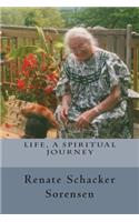 Life, a Spiritual Journey
