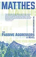 The Passive Aggressors