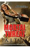 Mortal Threat