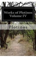 Works of Plotinos Volume IV