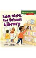 Sam Visits the School Library