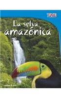 La Selva Amazónica